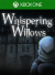 Whispering Willows XboxOne.png