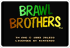Brawl Brothers Wii U.png