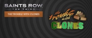 Saints Row The Third The Trouble with Clones.jpg