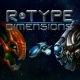R Type Dimensions PSN Plus.jpg