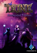 Trine enchanted edition.JPG