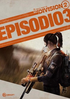 Portada de The Division 2 - Episodio 3 - Coney Island: La Cacería